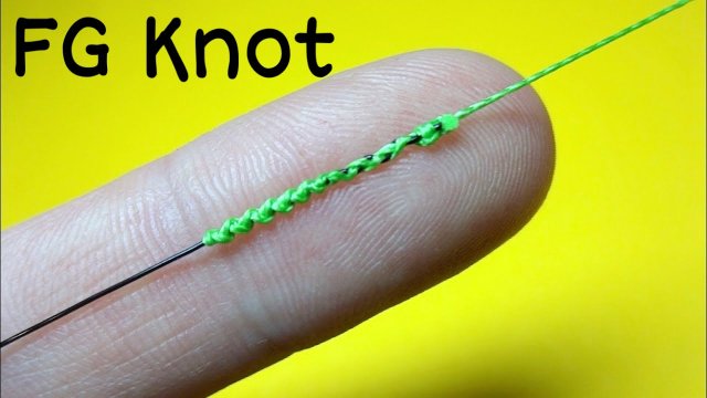 Соединительный узел fg knot. Как связать леску между собой. Лайфхаки и самоделки для рыбалки